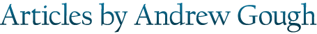 Articles by Andrew Gough